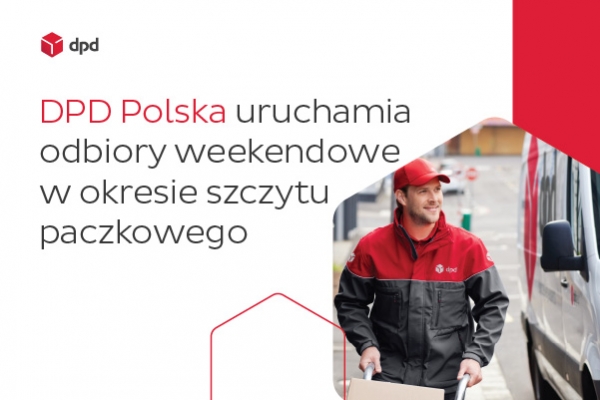 DPD uruchamia weekendowe odbiory paczek